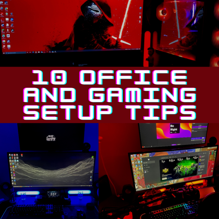 10 Tips to Improve your Office or Gaming Setup